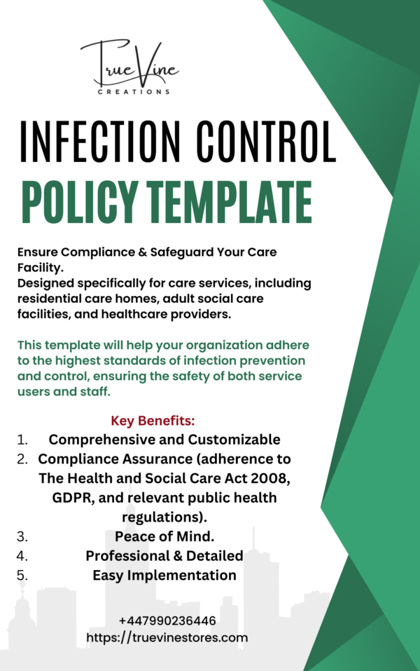 "Infection Control Policy Template for care services, designed to ensure compliance with healthcare regulations, including infection prevention protocols, COVID-19 policies, and GDPR-compliant data protection. Customizable and professionally crafted for residential care homes and healthcare providers."