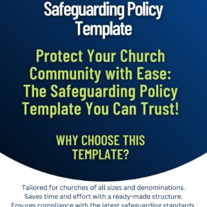 Comprehensive Church Safeguarding Policy Template: Fully Customisable and Charity Commission Compliant